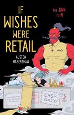 If Wishes Were Retail