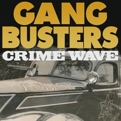 Gang Busters