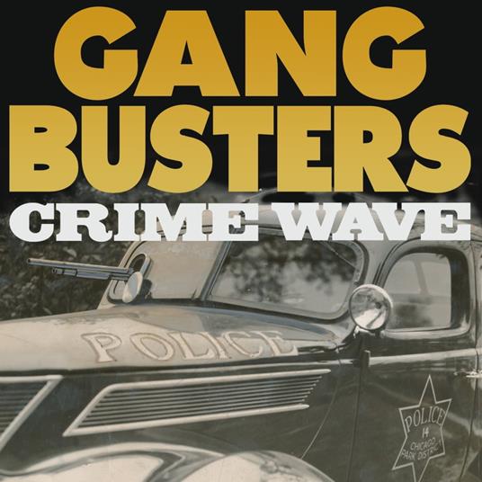 Gang Busters