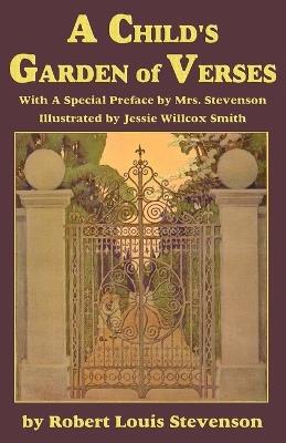 A Child's Garden of Verses, with a special preface by Mrs. Stevenson - Robert Louis Stevenson - cover