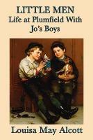 Little Men Life at Plumfield With Jo's Boys - Louisa May Alcott - cover