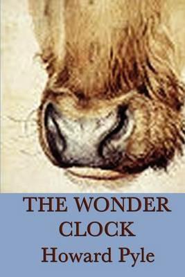 The Wonder Clock - Howard Pyle - cover