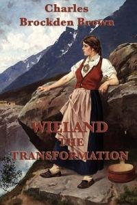 Wieland -Or- The Transformation - Charles Brockden Brown - cover