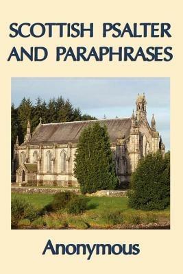 Scottish Psalter and Paraphrases - Anonymous - cover