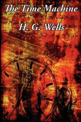The Time Machine - H G Wells - cover