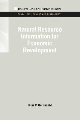 Natural Resource Information for Economic Development - Raymond F. Mikesell - cover