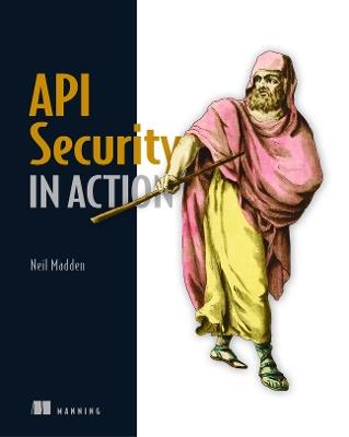 API Security in Action - Neil Madden - cover