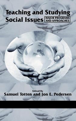 Teaching and Studying Social Issues: Major Programs and Approaches - cover