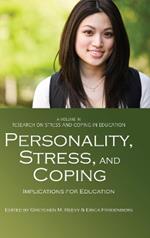 Personality, Stress and Coping Implications for Education