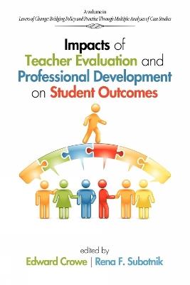 Impacts of Teacher Evaluation and Professional Development on Student Outcomes - cover