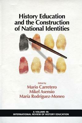 History Education and the Construction of National Identities - cover