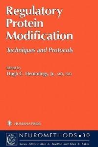Regulatory Protein Modification: Techniques and Protocols - cover