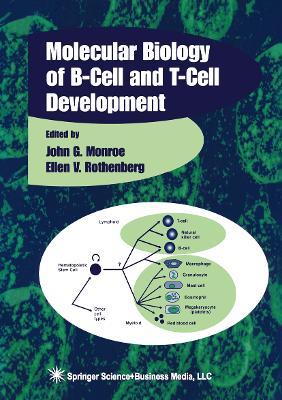 Molecular Biology of B-Cell and T-Cell Development - cover