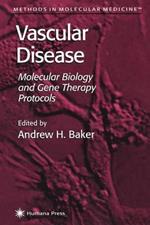 Vascular Disease: Molecular Biology and Gene Transfer Protocols