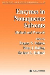 Enzymes in Nonaqueous Solvents: Methods and Protocols - cover