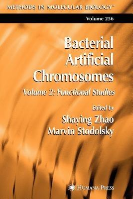 Bacterial Artificial Chromosomes: Volume 2: Functional Studies - cover