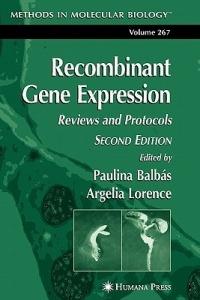 Recombinant Gene Expression: Reviews and Protocols - cover