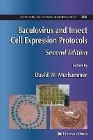 Baculovirus and Insect Cell Expression Protocols - cover