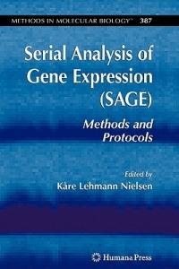 Serial Analysis of Gene Expression (SAGE): Methods and Protocols - cover