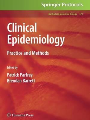 Clinical Epidemiology: Practice and Methods - cover