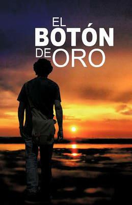 El Boton de Oro - Walter Hermogenes Diaz Chavez - cover