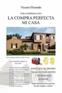 La Compra Perfecta Mi Casa - Vicente Elizondo - cover