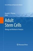 Adult Stem Cells: Biology and Methods of Analysis - cover