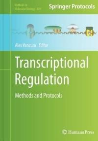 Transcriptional Regulation: Methods and Protocols - cover