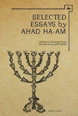 Ahad Ha-am: Selected Essays - Asher Ginsberg - cover