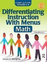 Differentiating Instruction With Menus: Math (Grades 6-8) - Laurie E. Westphal - cover