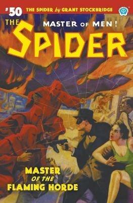The Spider #50: Master of the Flaming Horde - Grant Stockbridge,Norvell W Page - cover