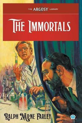 The Immortals - Ralph Milne Farley - cover