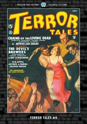 Terror Tales #9: Facsimile Edition - Arthur Leo Zagat,Paul Ernst,Arthur J Burks - cover