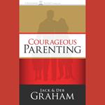 Courageous Parenting