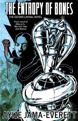 The Entropy of Bones - Ayize Jama-Everett - cover