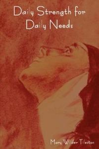 Daily Strength for Daily Needs - Mary Tileston - cover