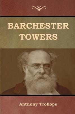 Barchester Towers - Anthony Trollope - cover
