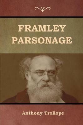 Framley Parsonage - Anthony Trollope - cover