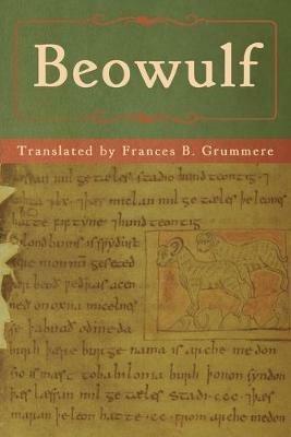 Beowulf - Anonymous,Frances B Grummere - cover