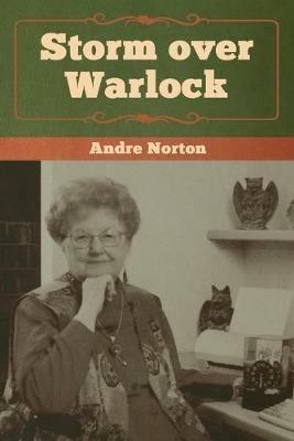 Storm over Warlock - Andre Norton - cover