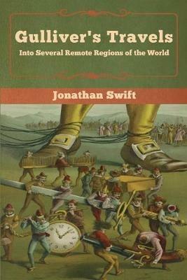 Gulliver's Travels: Into Several Remote Regions of the World - Jonathan Swift - cover