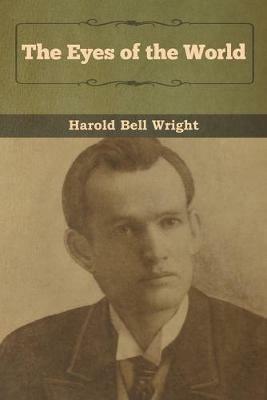 The Eyes of the World - Harold Bell Wright - cover