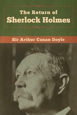 The Return of Sherlock Holmes - Arthur Conan Doyle - cover