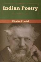 Indian Poetry - Edwin Arnold - cover