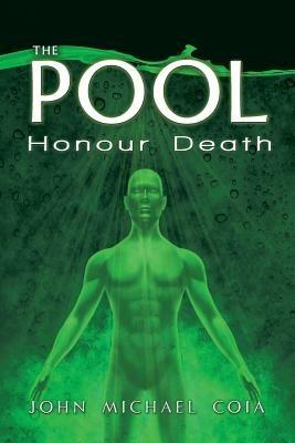 The Pool: Honour Death - John Michael Coia - cover