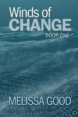 Winds of Change-Book One - Melissa Good - cover