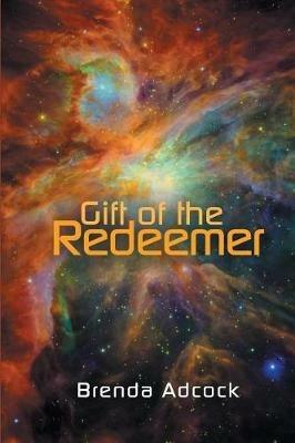 Gift of the Redeemer - Brenda Adcock - cover