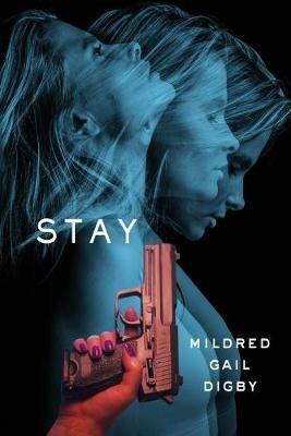 Stay - Mildred Gail Digby - cover