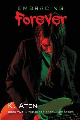 Embracing Forever - K Aten - cover