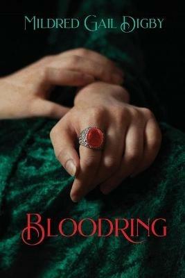 Bloodring - Mildred Gail Digby - cover